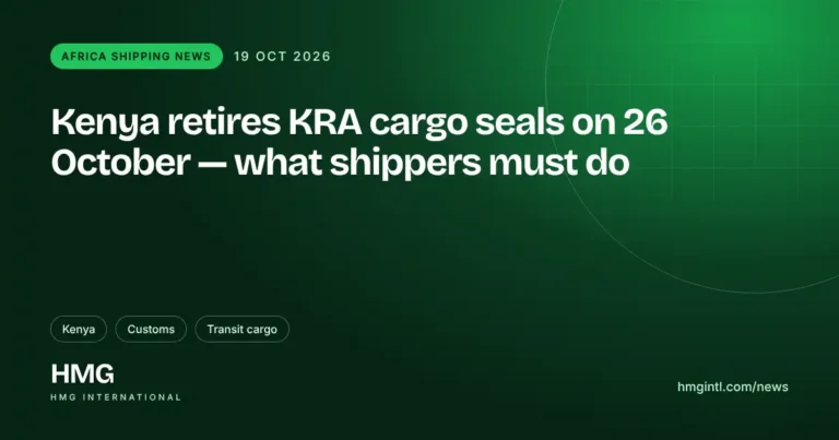 HMG news: Kenya retires KRA-owned RECTS cargo tracking seals on 26 October 2026